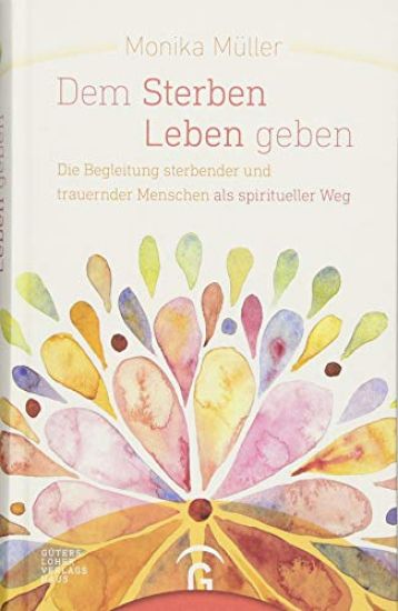 Dem Sterben Leben geben