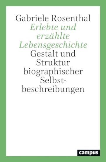 Erlebte und erzählte Lebensgeschichte