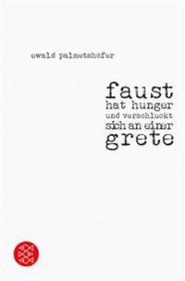faust hat hunger und verschluckt sich an einer Grete