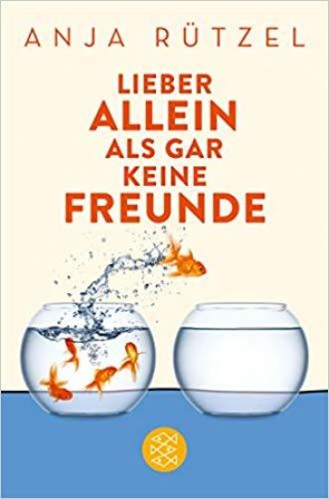 Lieber allein als gar keine Freunde