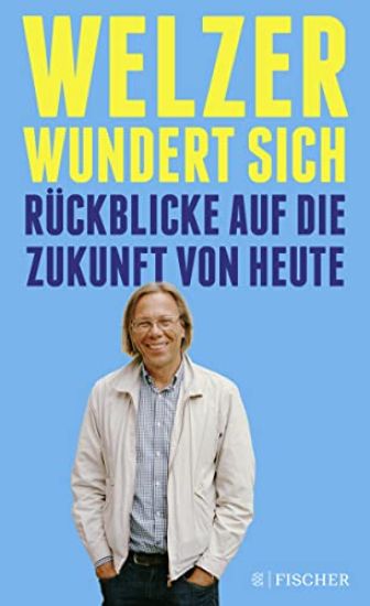 Welzer wundert sich