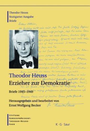 Theodor Heuss, Erzieher Zur Demokratie