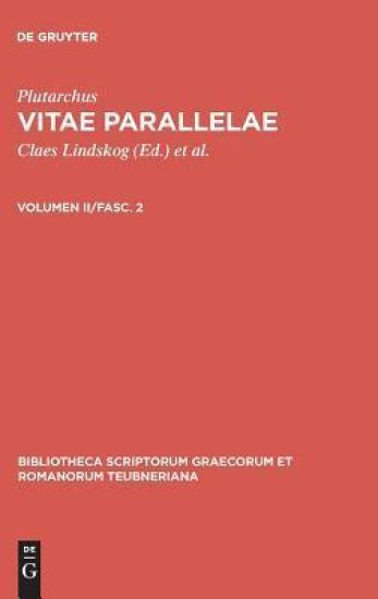 Vitae Parallelae, vol. II, fasc. 2