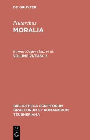 Moralia, vol. VI, fasc. 3