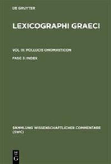 Lexicographi Graeci: Vol. IX: Pb