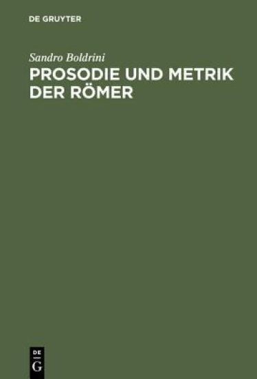 Prosodie Und Metrik Der Römer
