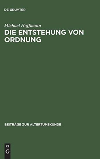 Die Entstehung von Ordnung