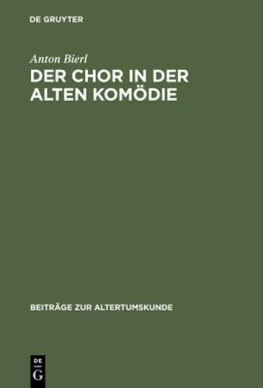 Der Chor in Der Alten Komodie CB