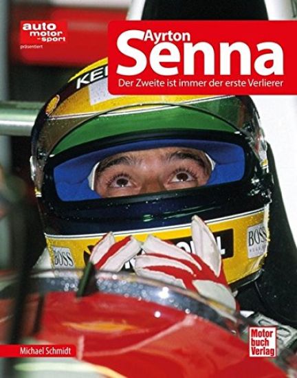 Schmidt, M: Ayrton Senna