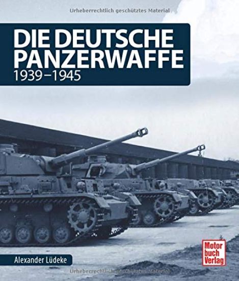 Die deutsche Panzerwaffe