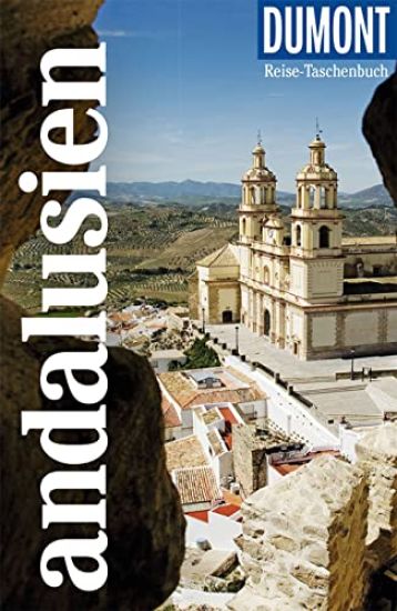 DuMont Reise-Taschenbuch Reiseführer Andalusien