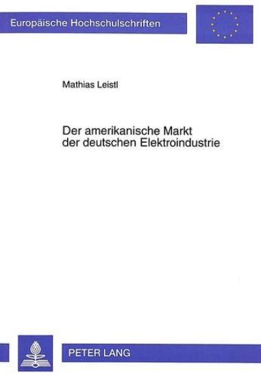 Der Amerikanische Markt Der Deutschen Elektroindustrie