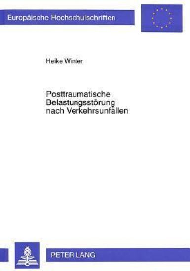 Posttraumatische Belastungsstoerung Nach Verkehrsunfaellen
