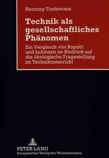 Technik ALS Gesellschaftliches Phaenomen
