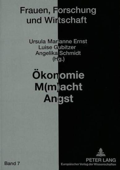 Oekonomie M(m)Acht Angst