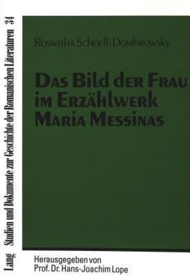 Das Bild Der Frau Im Erzaehlwerk Maria Messinas