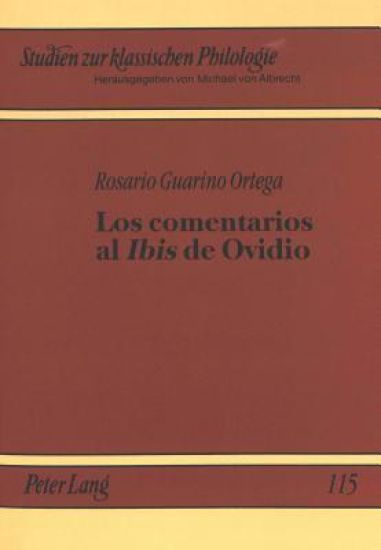 Los Comentarios Al «Ibis» de Ovidio