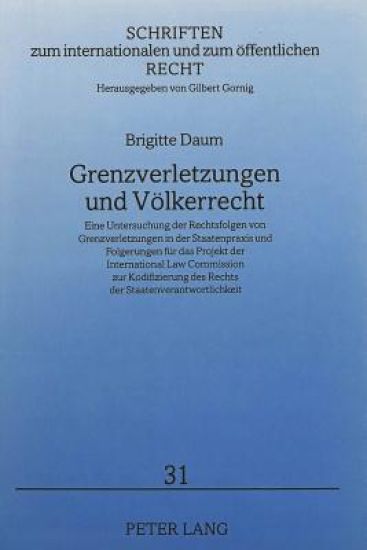 Grenzverletzungen Und Voelkerrecht