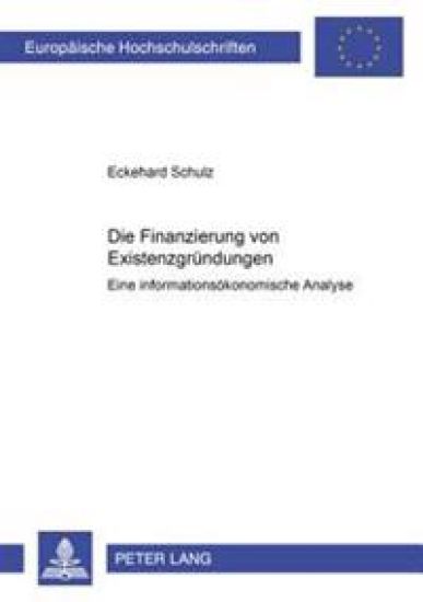 Die Finanzierung Von Existenzgruendungen