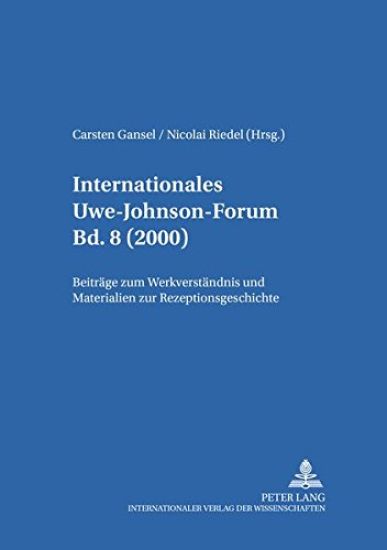 Internationales Uwe-Johnson-Forum- Bd. 8 (2000)