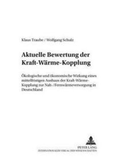 Aktuelle Bewertung Der Kraft-Waerme-Kopplung