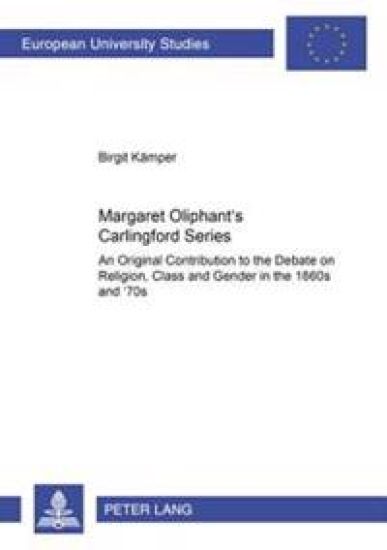 Margaret Oliphant's Carlingford Series