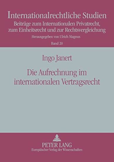Die Aufrechnung im internationalen Vertragsrecht