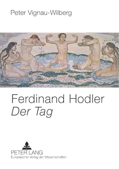 Ferdinand Hodler- Der Tag