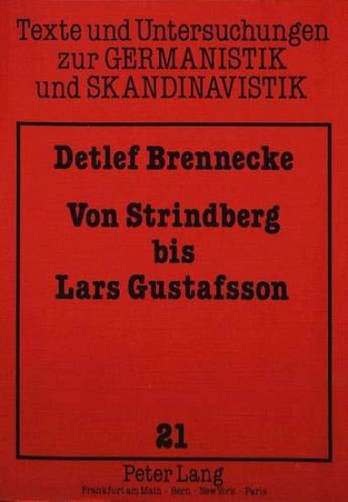 Von Strindberg Bis Lars Gustafsson