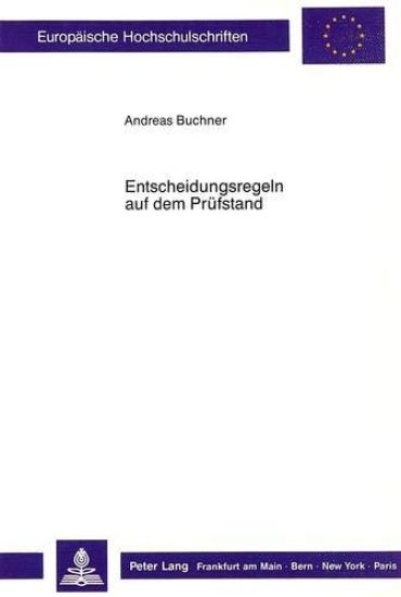 Entscheidungsregeln Auf Dem Pruefstand
