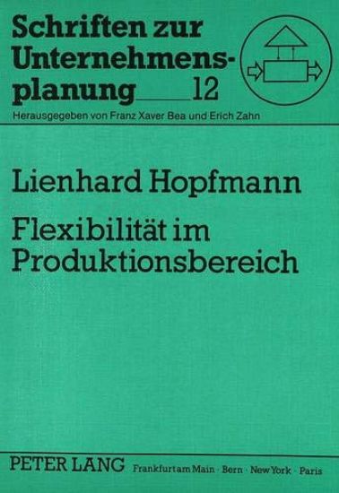 Flexibilitaet Im Produktionsbereich