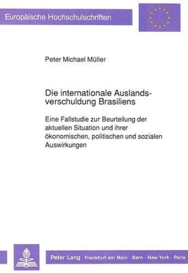 Die Internationale Auslandsverschuldung Brasiliens