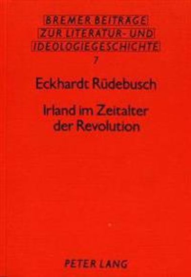 Irland Im Zeitalter Der Revolution
