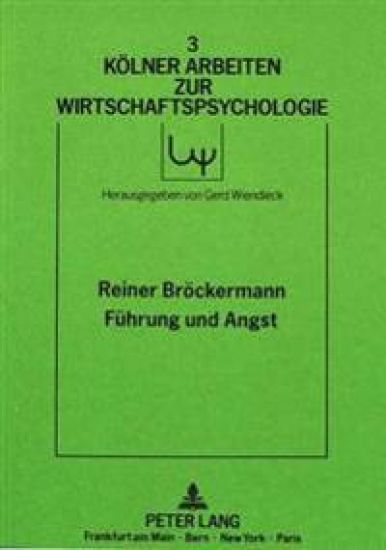 Fuehrung Und Angst