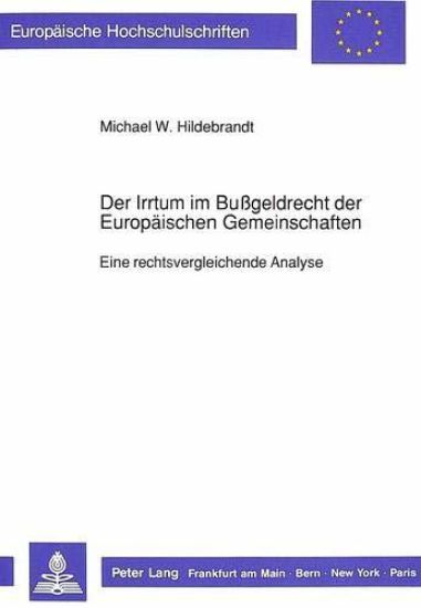 Der Irrtum Im Bußgeldrecht Der Europaeischen Gemeinschaften