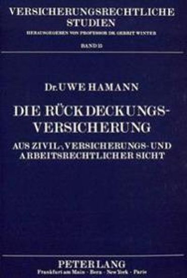 Die Rueckdeckungsversicherung
