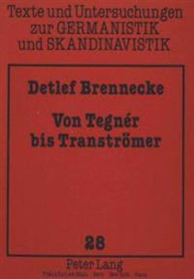 Von Tegnér Bis Transtroemer