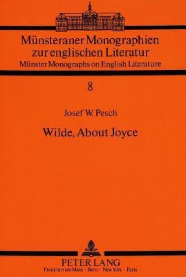 Wilde, about Joyce