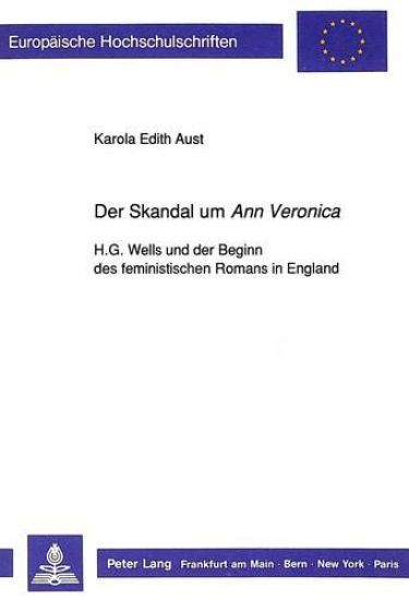 Der Skandal Um «Ann Veronica»