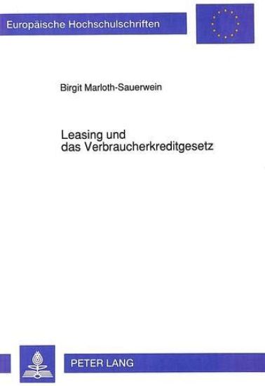 Leasing Und Das Verbraucherkreditgesetz