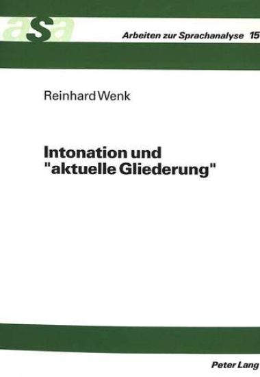 Intonation Und «Aktuelle Gliederung»