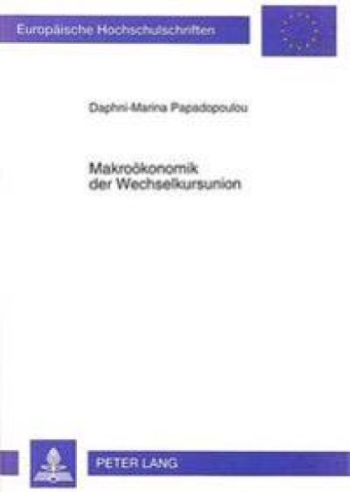 Makrooekonomik Der Wechselkursunion