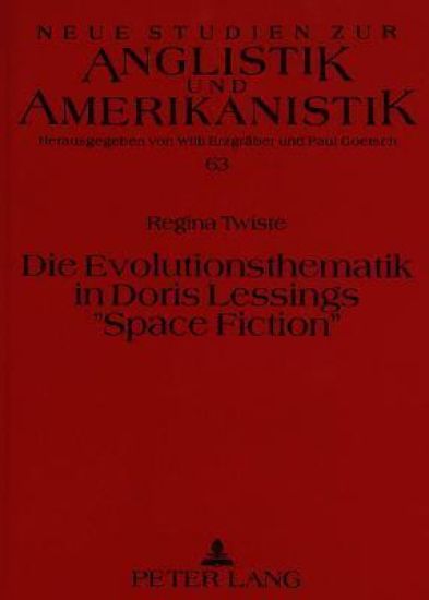 Die Evolutionsthematik in Doris Lessings «Space Fiction»