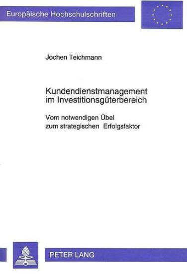 Kundendienstmanagement Im Investitionsgueterbereich
