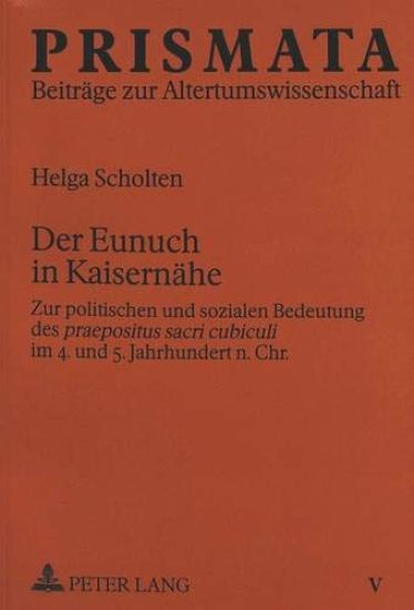 Der Eunuch in Kaisernaehe