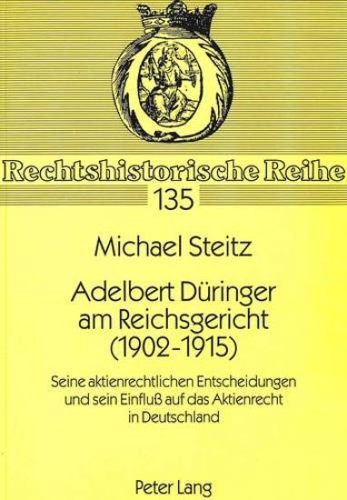 Adelbert Dueringer Am Reichsgericht (1902-1915)