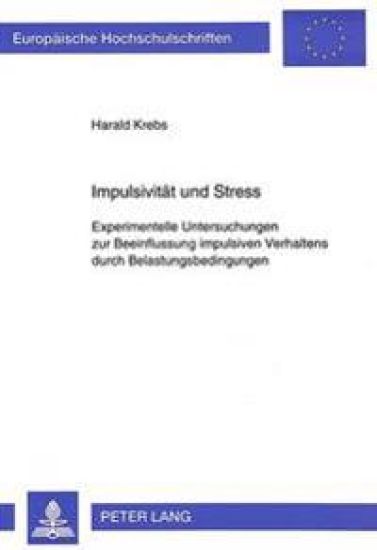 Impulsivitaet Und Stress
