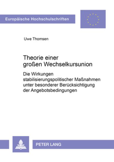 Theorie Einer Großen Wechselkursunion