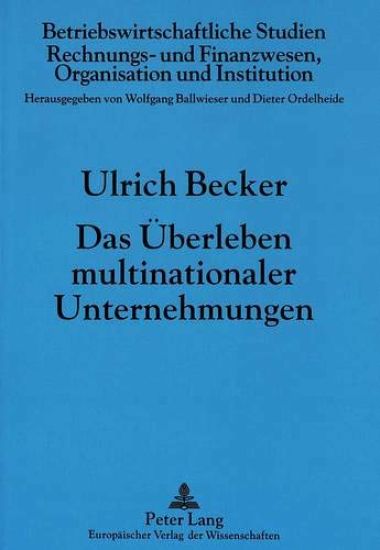 Das Ueberleben Multinationaler Unternehmungen
