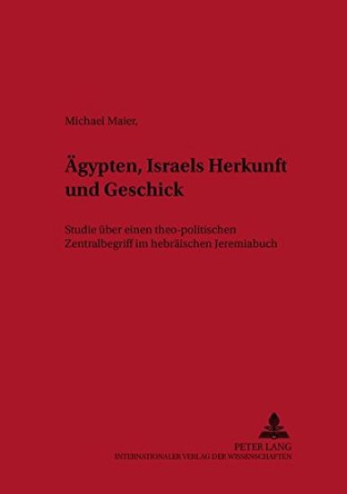 Aegypten - Israels Herkunft Und Geschick